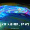 Inspirational Dance - Single album lyrics, reviews, download