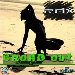 Broad Out (Raw) Song Lyrics