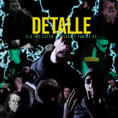 Detalle (feat. M.Sanz & Panter OG) - Single by Elo The Cream album reviews, ratings, credits