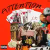 Attention (feat. Trix Sosa) - Single album lyrics, reviews, download