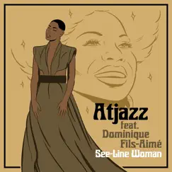 See - Line Woman - EP by Atjazz & Dominique Fils-Aimé album reviews, ratings, credits