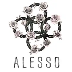 I Wanna Know (feat. Nico & Vinz) - Single by Alesso album reviews, ratings, credits