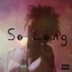 So Long - Single by ChainStoreCollective & M.Bza album reviews, ratings, credits