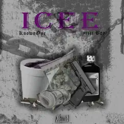 ICEE - Single by KnownOne & Yizzi Boy album reviews, ratings, credits