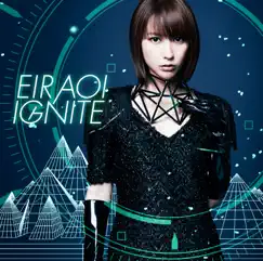 IGNITE - EP by Eir Aoi album reviews, ratings, credits