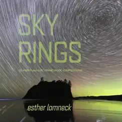 Sky Rings by Esther Lamneck album reviews, ratings, credits