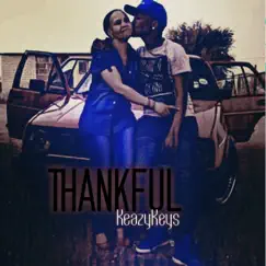 Thankful - Single by KeazyKeys album reviews, ratings, credits