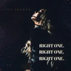 Right One - Single by Livy Jeanne album reviews, ratings, credits