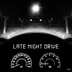 Late Night Drive - Single by JMC album reviews, ratings, credits
