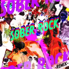 SOBER ROCK (Remix) [feat. SKY-HI] - Single by Novel Core album reviews, ratings, credits