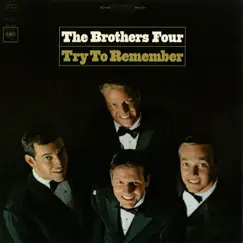 Try to Remember by The Brothers Four album reviews, ratings, credits