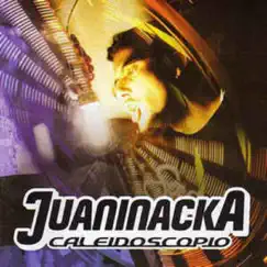 Caleidoscopio by Juaninacka album reviews, ratings, credits