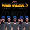 Inami Khumalo album lyrics, reviews, download