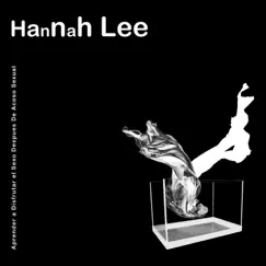 Aprender a Disfrutar el Sexo Después del Acoso Sexual - Single by Hannah Lee album reviews, ratings, credits