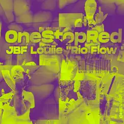 Rio Flow (feat. JBF Louiie) - Single by OneStopRed album reviews, ratings, credits
