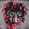 Soul Ties - Single album lyrics, reviews, download