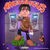 Anonymous (feat. BabyTron & StanWill) - Single album lyrics, reviews, download