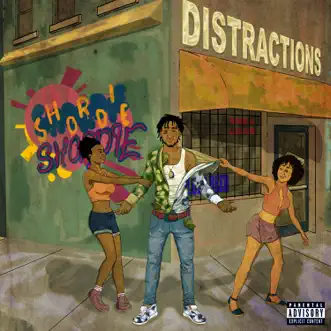 Distractions - Single by Shordie Shordie album download