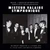 Valaire Symphonique album lyrics, reviews, download