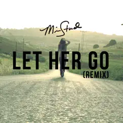 Let Her Go (Remix) Song Lyrics