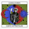 Canto de Proteção - Single album lyrics, reviews, download