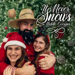 It Never Snows in Middle Georgia (feat. JJ & Sissy) - EP by Demun Jones album reviews, ratings, credits