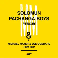 For You (Remixes) by Michael Mayer & Joe Goddard album reviews, ratings, credits