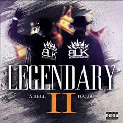 Legendary 2 by A. Rell & DaLou album reviews, ratings, credits