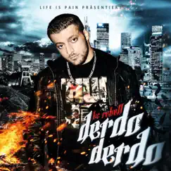 Derdo Derdo by KC Rebell album reviews, ratings, credits