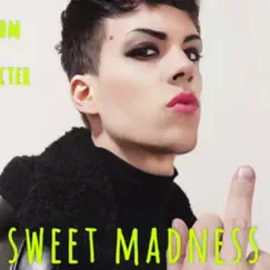 Sweet Madness - Single by Tom Lecter album reviews, ratings, credits