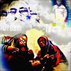 Dream Team Song Lyrics