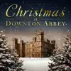 The Downton Christmas Suite, Pt. 1 song lyrics