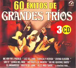 60 Éxitos de Grandes Trios by Las Sombras, Los Tres de Mexico, Dueto Caleta, Los Pinguinos, Los Santos, Trio Divina Ilusion & Los Cantores del Camino album reviews, ratings, credits