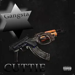 Gangsta - Single by Cuttie album reviews, ratings, credits