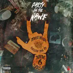 Party on the Nawf - EP by Most High album reviews, ratings, credits