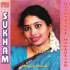 Sukham album lyrics, reviews, download