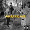 Murder 1Ne - Single album lyrics, reviews, download