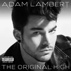 The Original High by Adam Lambert album reviews, ratings, credits