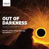 Out of Darkness: Music from Lent to Trinity album lyrics, reviews, download