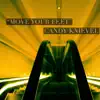 Move Your Feet! - Single album lyrics, reviews, download
