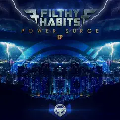 Power Surge - EP by Filthy Habits album reviews, ratings, credits