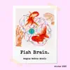 Fish Brain album lyrics, reviews, download