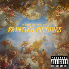 Painting Pictures (feat. Chris Ray) - Single by OG Guapo album reviews, ratings, credits