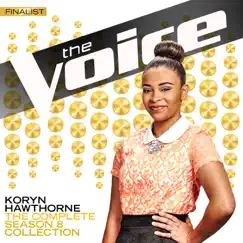 The Complete Season 8 Collection (The Voice Performance) by Koryn Hawthorne album reviews, ratings, credits