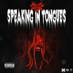 Speaking In Tongues - Single by Plague_tsc album reviews, ratings, credits