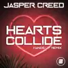 Hearts Collide (Hands Up Remix) - Single album lyrics, reviews, download