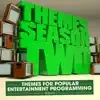 Themes Season Two album lyrics, reviews, download
