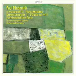 Hindemith: in Sturm und Eis - Kammermusik No. 1 - 5 Pieces, Op. 44 - Ploner Musiktag - Suite franzosischer Tanze by Werner Andreas Albert, Barbara Jane Gilby & Tasmanian Symphony Orchestra album reviews, ratings, credits