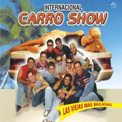 Las Viejas Más Bailadas by Internacional Carro Show album reviews, ratings, credits