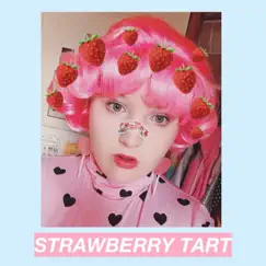 Strawberry Tart - Single by LIZZIE JEAN album reviews, ratings, credits